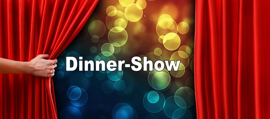 Dinnershow-Events